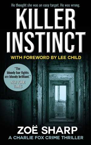 Killer Instinct de Zoe Sharp