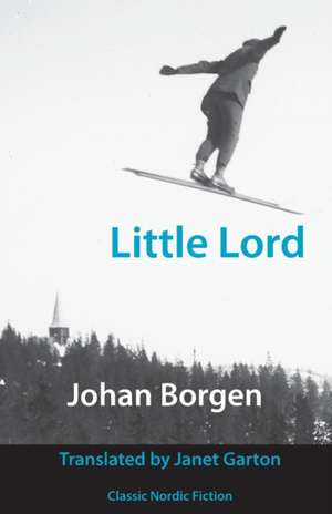 Little Lord de Johan Borgen