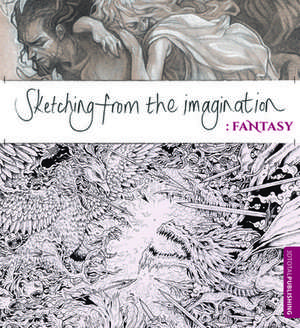 Sketching from the Imagination: Fantasy de Sean Andrew Murray