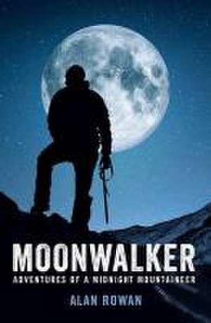 Moonwalker de Alan Rowan