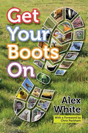 Get Your Boots On de Alex White