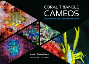 Coral Triangle Cameos de Alan J Powderham