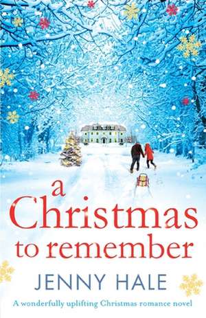 A Christmas to Remember de Jenny Hale