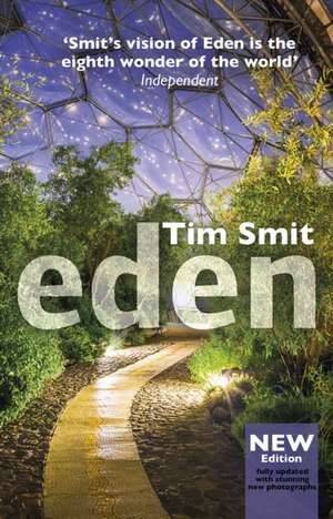 Eden de Tim Smit