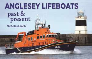 Anglesey Lifeboats de Nicholas Leach