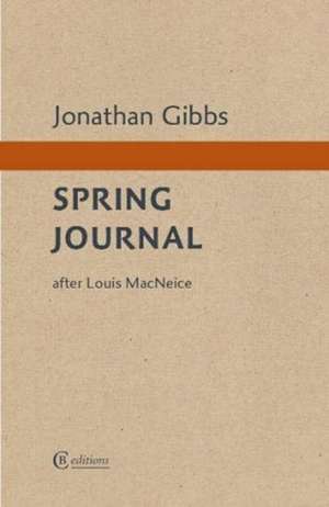 Spring Journal de Jonathan Gibbs