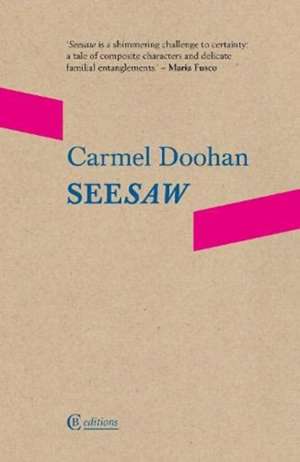 Doohan, C: Seesaw