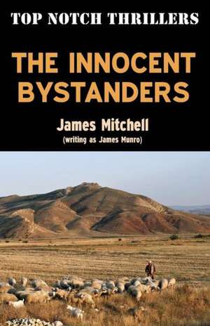 The Innocent Bystanders de James Mitchell