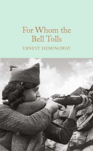 For Whom the Bell Tolls de Ernest Hemingway