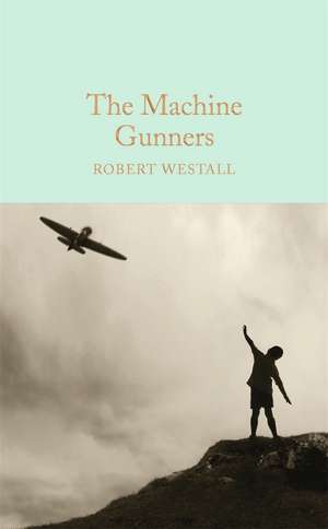 The Machine Gunners de Robert Westall