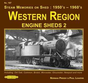 Western Region Engine Sheds 2 de David Norman Dunn Preedy