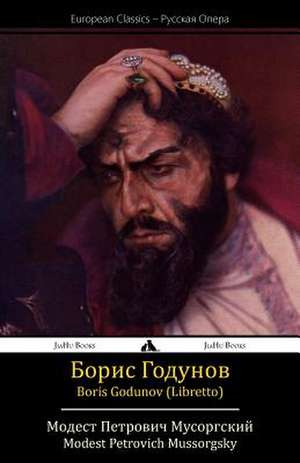 Boris Godunov (Libretto) de Modest Petrovich Mussorgsky