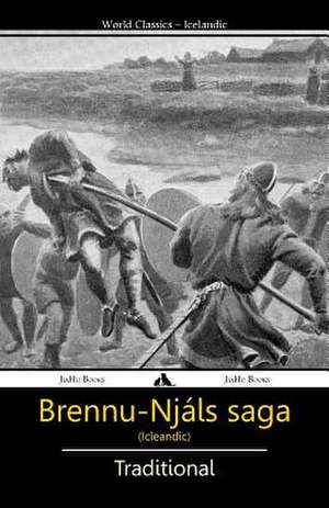 Brennu-Njals Saga de Traditional