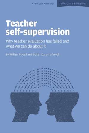 Teacher Self-Supervision de William Powell