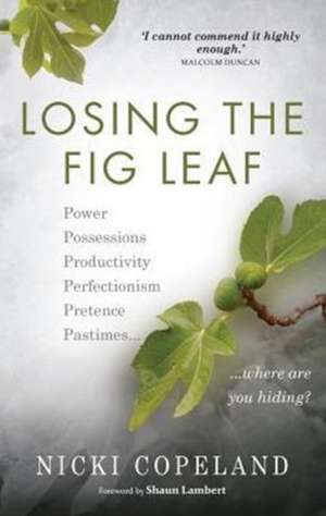 Losing the Fig Leaf de Nicki Copeland