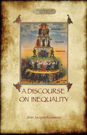 A Discourse on Inequality de Jean Jacques Rousseau