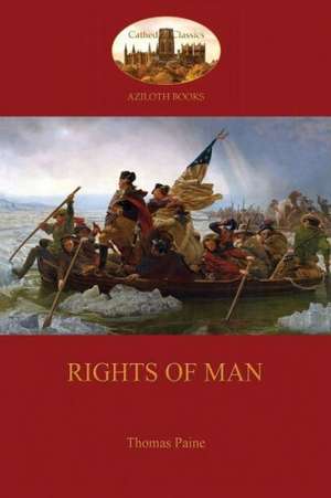 Rights of Man (Aziloth Books) de Thomas Paine