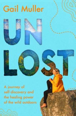 Muller, G: Unlost de Gail Muller