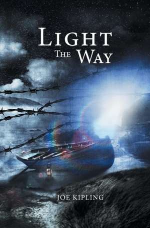 Light the Way de Joe Kipling