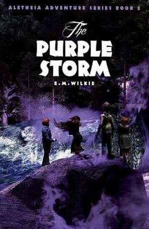 The Purple Storm de Eunice Wilkie