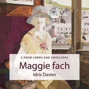 Poster Poem Cards: Maggie Fach de Idris Davies