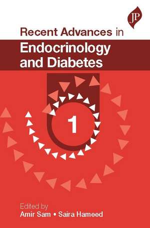 Recent Advances in Endocrinology and Diabetes: 1 de Amir Sam