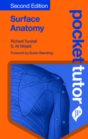 Pocket Tutor Surface Anatomy de Richard Tunstall