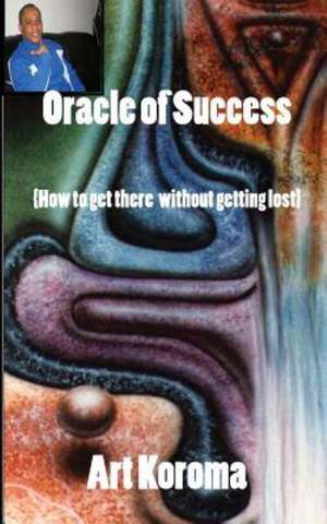 Oracle of Success de Art Koroma