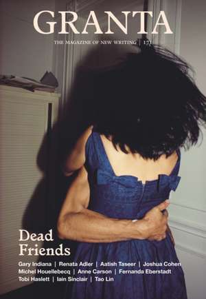Granta 171 de Thomas Meaney