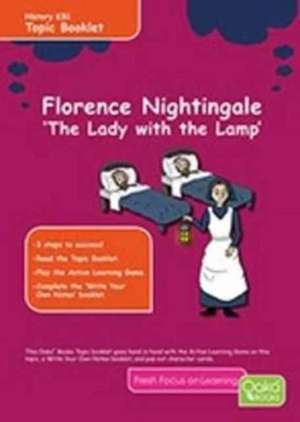 Florence Nightingale: 'The Lady with the Lamp' de Bambi Gardiner