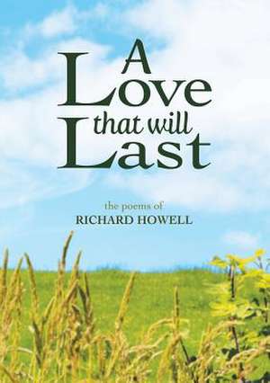 A Love That Will Last de Richard Howell