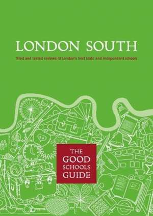 Good Schools Guide London South