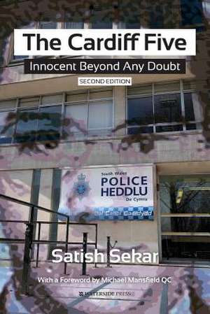 The Cardiff Five de Satish Sekar