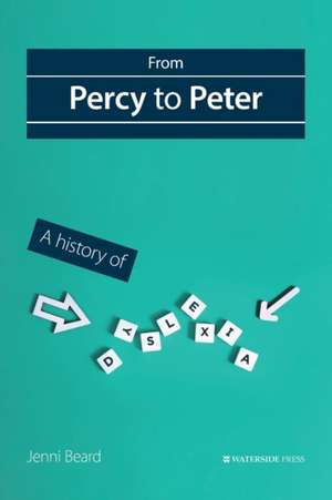 From Percy to Peter de Jenni Beard