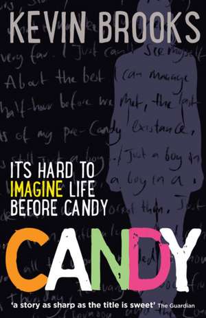 Candy de Kevin Brooks