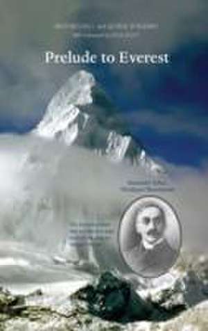 Prelude to Everest de Ian R. Mitchell