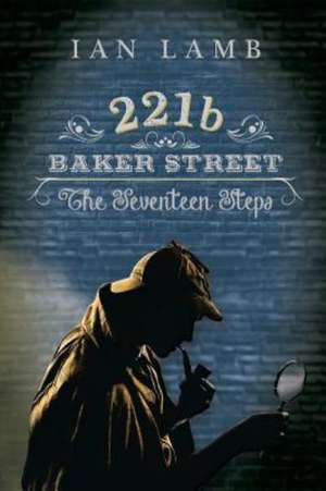 221b Baker Street de Ian Lamb