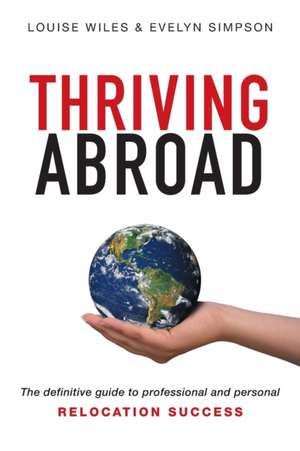 Thriving Abroad de Evelyn Simpson