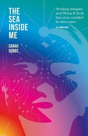 The Sea Inside Me de Sarah Dobbs