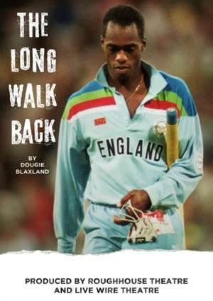 Long Walk Back de Dougie Blaxland