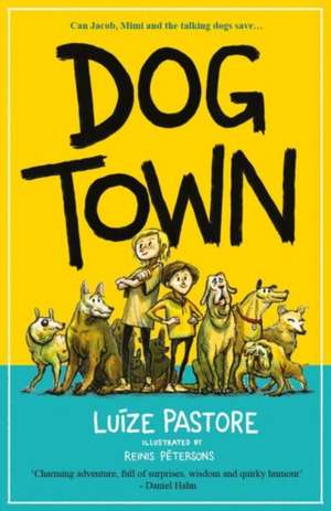 Dog Town de Luize Pastore