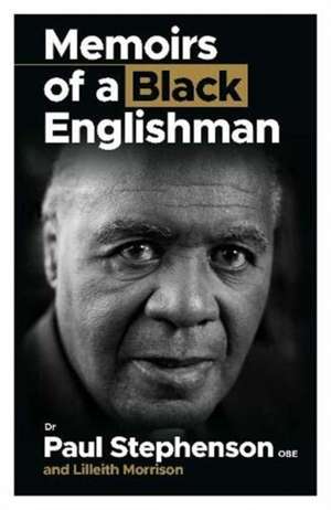 Morrison, L: Memoirs Of A Black Englishman