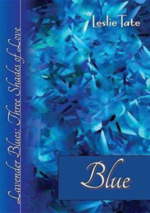 Blue de Leslie Tate