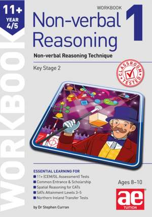 11+ Non-verbal Reasoning Year 4/5 Workbook 1 de Andrea F. Richardson