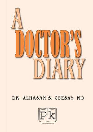 A Doctor S Diary de Alhasan Sisawo Ceesay