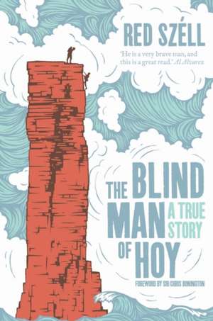 The Blind Man of Hoy de Red Szell