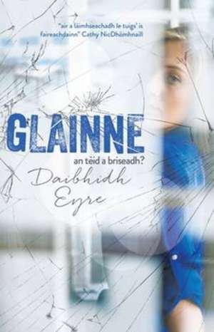 Glainne (Glass) de Eyre