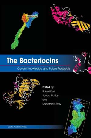 The Bacteriocins de Robert L Dorit