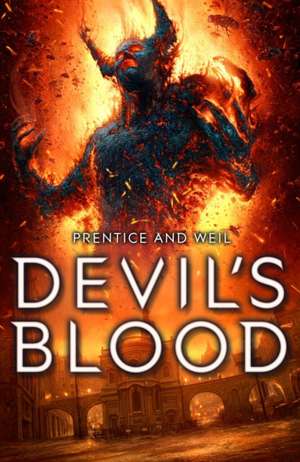 Prentice, A: Books of Pandemonium: #2 Devil's Blood de Andrew Prentice