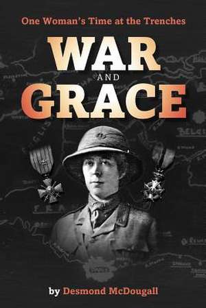 War and Grace de Desmond McDougall